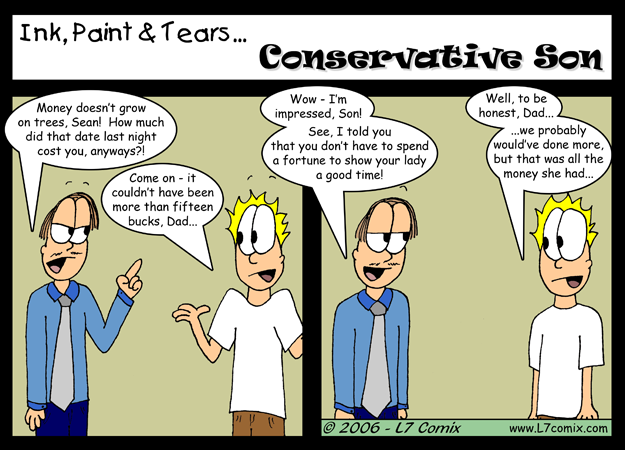 Comic for 6/2/2006 : Conservative Son (keywords: howard, sean, dating, spending money, fifteen bucks)