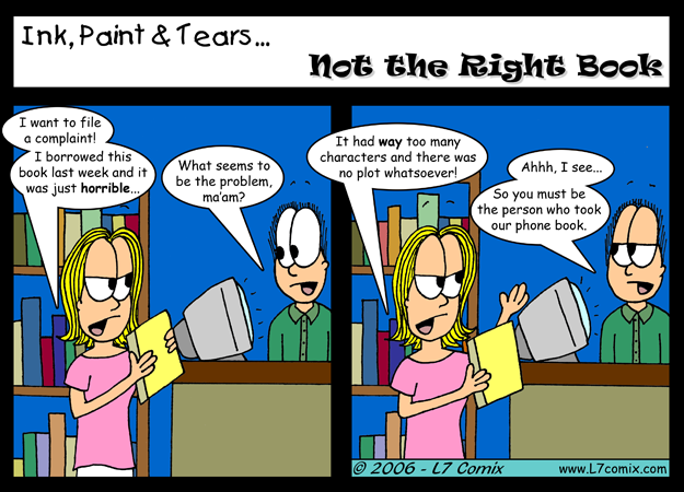 Comic for 8/25/2006 : Not the Right Book (keywords: kellie, chad, library, book, phone, complaint, blonde)