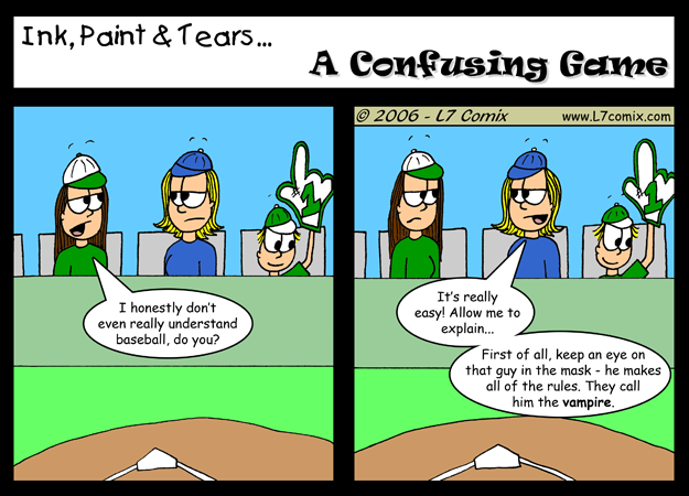 Comic for 10/6/2006 : A Confusing Game (keywords: lane, kellie, little johnny, baseball, umpire, vampire, confused, blonde)